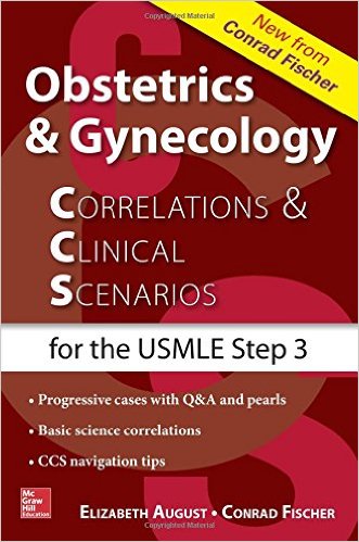  Obstetrics & Gynecology Correlations and Clinical Scenarios 1st Edition